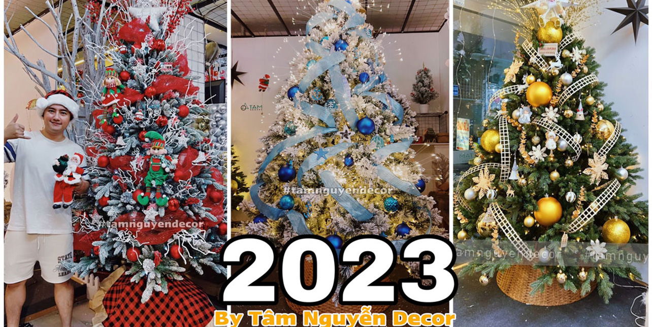 TOP NHỮNG MẪU CÂY THÔNG NOEL TRANG TRÍ ĐẸP NHẤT 2023 THỰC HIỆN BỞI TÂM NGUYỄN DECOR